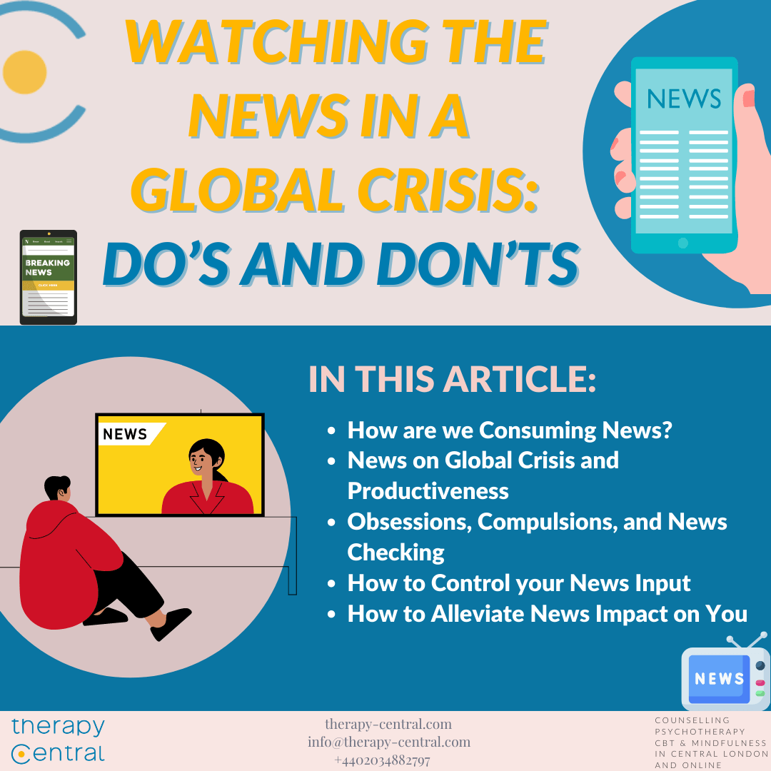Watching the News in a Global Crisis: Do’s and Don’ts