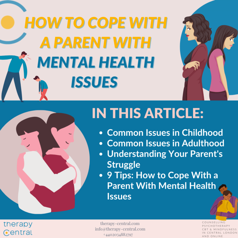 How To Cope With A Parent With Mental Health Issues | Therapy Central
