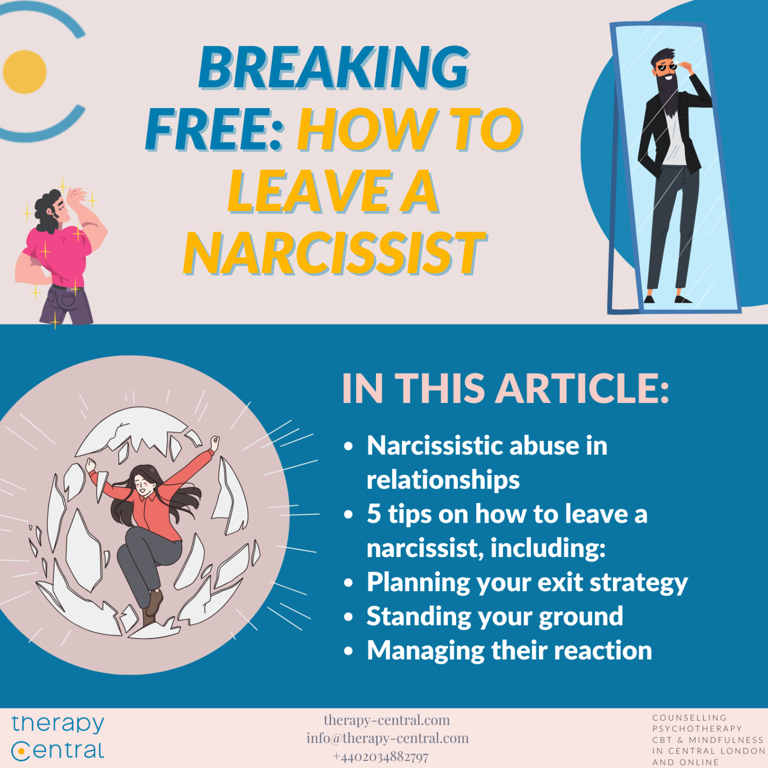 How to Leave a Narcissist: Breaking Free Guide | Therapy Central