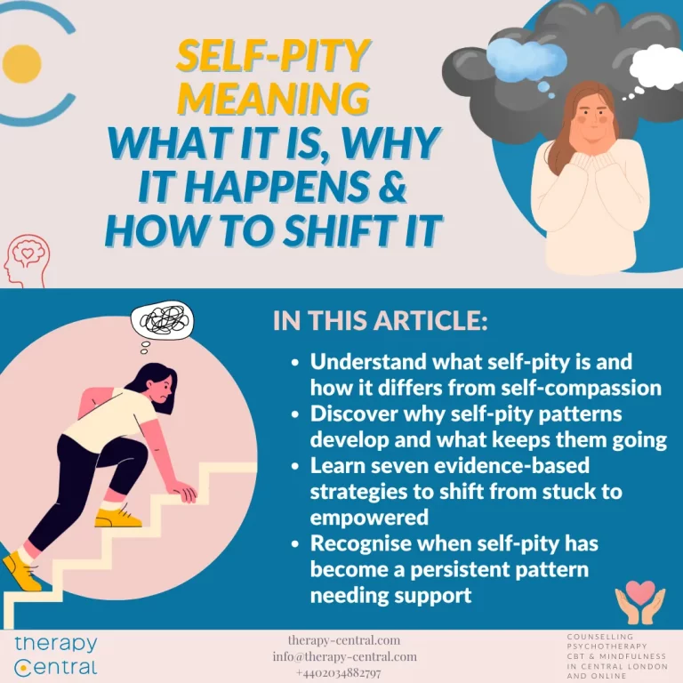 Self-Pity: What it Means & How to Shift It - Therapy Central